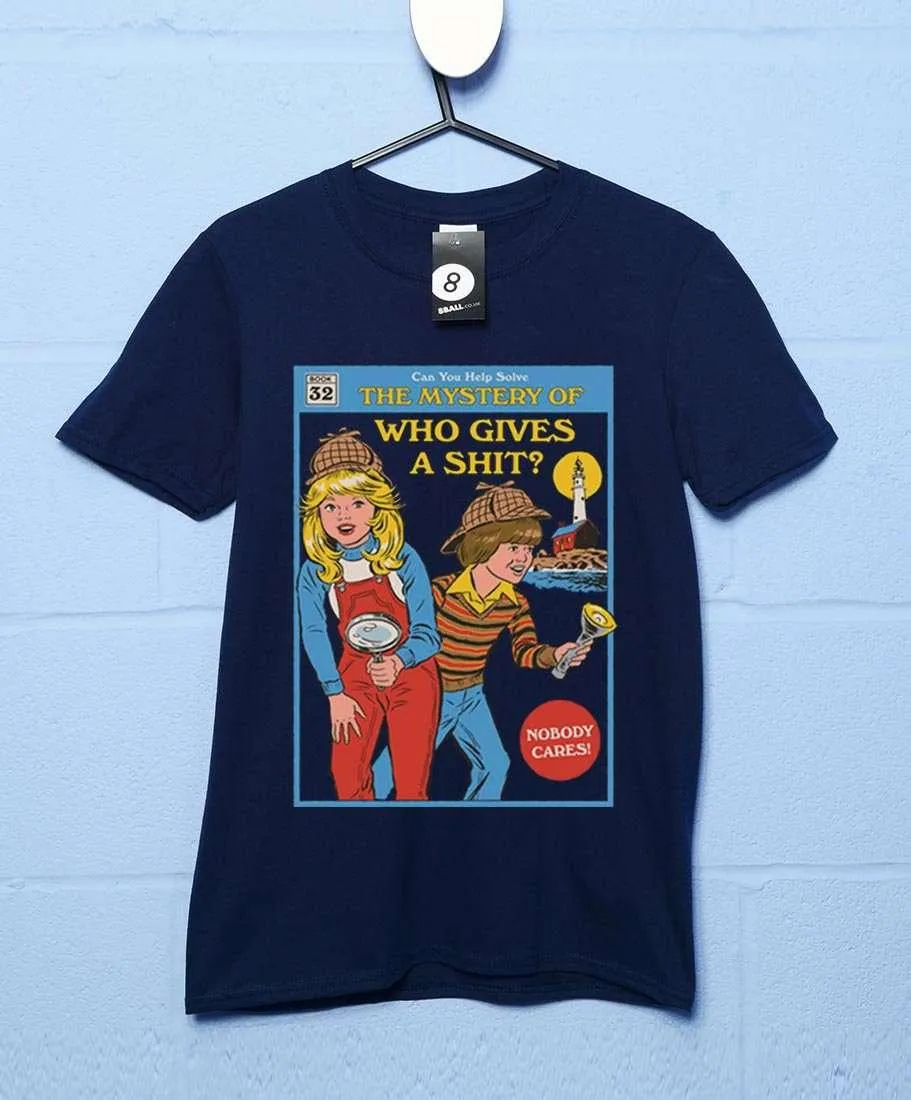 Steven Rhodes Who Gives a Sh*t T-Shirt
